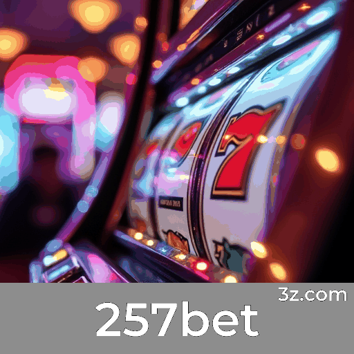 257bet: Seu Cassino Online e Apostas Seguras